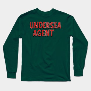 Undersea Agent Long Sleeve T-Shirt